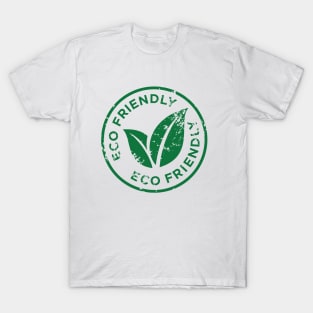 Eco Friendly! T-Shirt